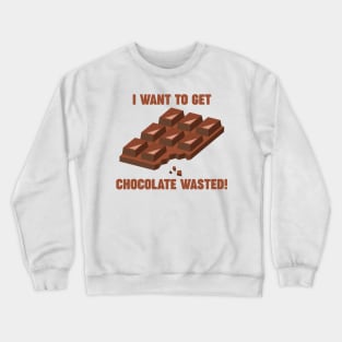 Chocolate Wasted Crewneck Sweatshirt